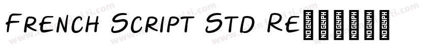 French Script Std Re字体转换